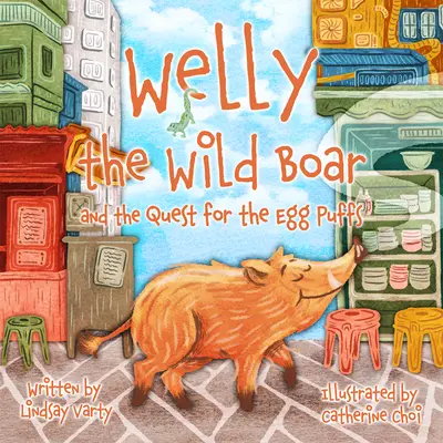 Divočák Welly: A pátrání po vejcích - Welly the Wild Boar: And the Quest for the Egg Puffs