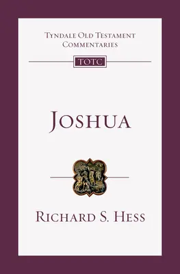 Jozue: Jozue: úvod a komentář 6. díl - Joshua: An Introduction and Commentary Volume 6