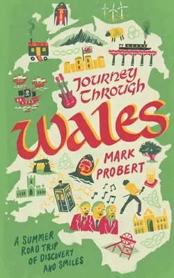 Cesta Walesem: Letní výlet za poznáním a úsměvy - Journey through Wales: A summer road trip of discovery and smiles