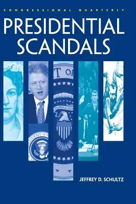 Prezidentské skandály - Presidential Scandals
