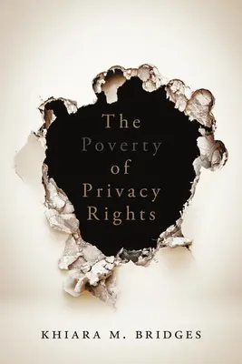 Chudoba práv na soukromí - The Poverty of Privacy Rights