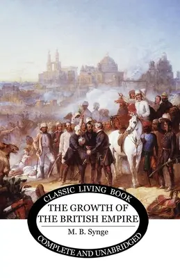 Růst britského impéria - The Growth of the British Empire