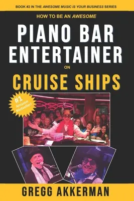 Jak se stát skvělým bavičem v klavírním baru na výletních lodích - How to Be an Awesome Piano Bar Entertainer on Cruise Ships