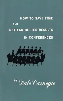Jak ušetřit čas a dosáhnout mnohem lepších výsledků na konferencích - How to save time and get far better results in conferences