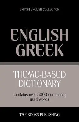 Tematický slovník britská angličtina-řečtina - 3000 slovíček - Theme-based dictionary British English-Greek - 3000 words