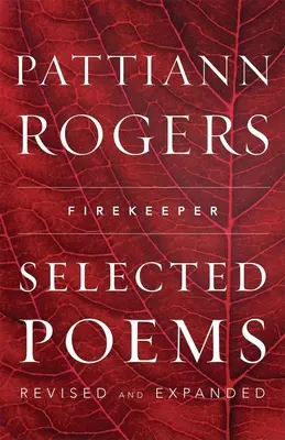 Strážce ohně: Vybrané básně - Firekeeper: Selected Poems