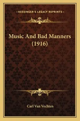 Hudba a špatné mravy (1916) - Music And Bad Manners (1916)