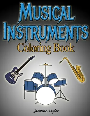Omalovánky hudebních nástrojů - Musical Instruments Coloring Book