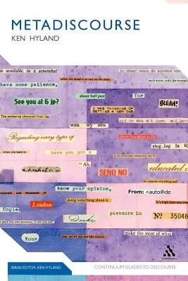 Metadiskurz: Zkoumání interakce v psaní - Metadiscourse: Exploring Interaction in Writing