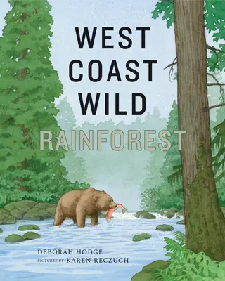 Divoký deštný prales na západním pobřeží - West Coast Wild Rainforest