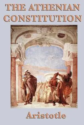 Athénská ústava - The Athenian Constitution