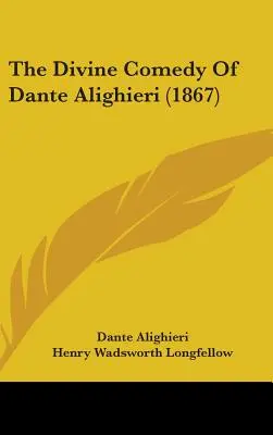 Božská komedie Dante Alighieriho (1867) - The Divine Comedy Of Dante Alighieri (1867)