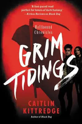 Chmurné zvěsti: Kroniky pekelného psa - Grim Tidings: Hellhound Chronicles