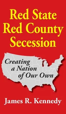 Red State - Secese v červeném okrese - Red State - Red County Secession