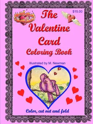 Omalovánky valentýnských přání - The Valentine Card Coloring Book