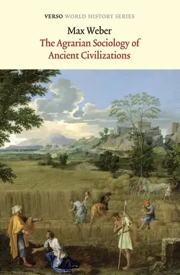 Agrární sociologie starověkých civilizací - The Agrarian Sociology of Ancient Civilizations