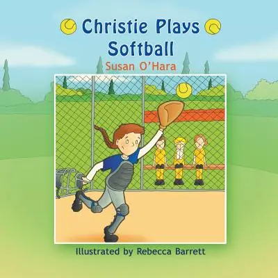 Christie hraje softbal - Christie Plays Softball