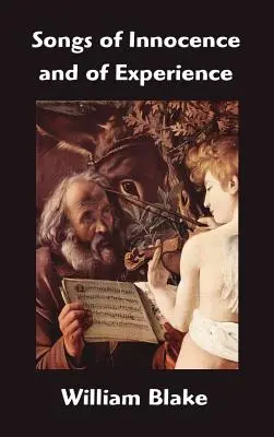 Písně o nevinnosti a zkušenosti - Songs of Innocence and of Experience