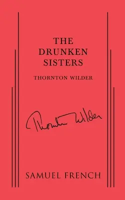 Opilé sestry - The Drunken Sisters