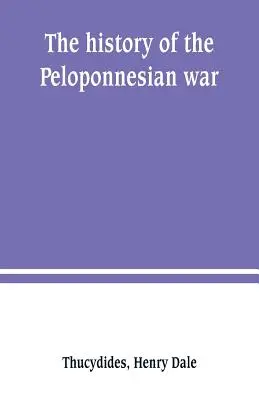Dějiny peloponéské války - The history of the Peloponnesian war