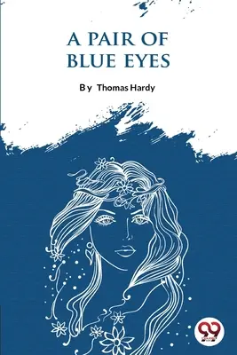 Pár modrých očí - A Pair Of Blue Eyes