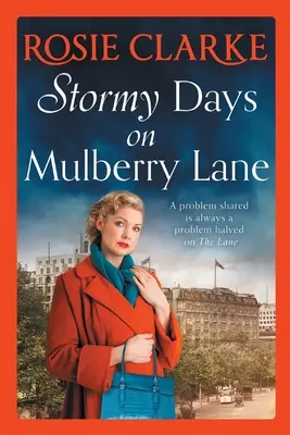 Bouřlivé dny na Mulberry Lane - Stormy Days On Mulberry Lane