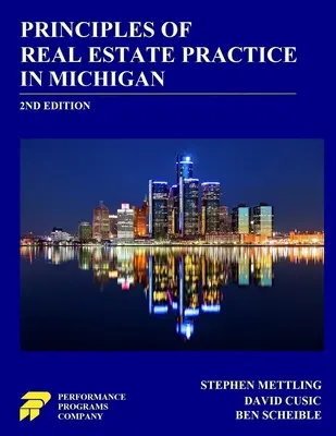 Principles of Real Estate Practice in Michigan: 2. vydání - Principles of Real Estate Practice in Michigan: 2nd Edition