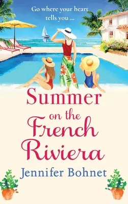 Léto na Francouzské riviéře - Summer on the French Riviera