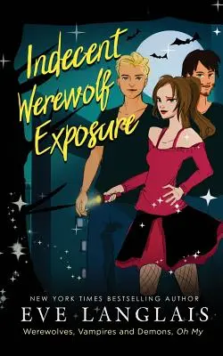 Neslušné odhalování vlkodlaků - Indecent Werewolf Exposure