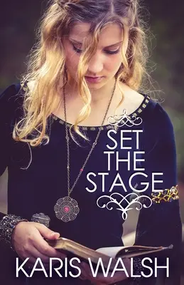 Připravte jeviště - Set the Stage