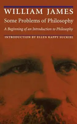 Některé problémy filosofie: Začátek úvodu do filozofie - Some Problems of Philosophy: A Beginning of an Introduction to Philosophy