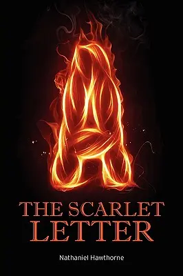 Šarlatové písmeno - The Scarlet Letter