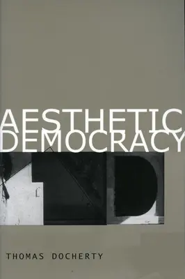 Estetická demokracie - Aesthetic Democracy