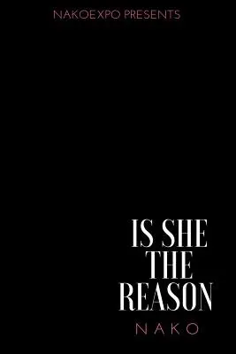 Je ona důvodem - Is She the Reason