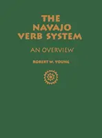 Systém navažských sloves: Přehled - Navajo Verb System: An Overview