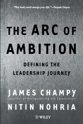 The Arc of Ambition: Vymezení cesty vůdce - The Arc of Ambition: Defining the Leadership Journey