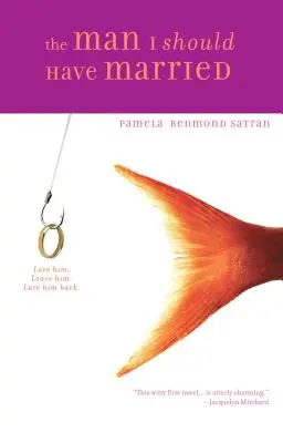 Muž, kterého jsem si měla vzít - The Man I Should Have Married