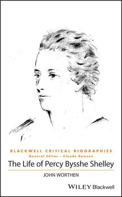 Život Percyho Bysshe Shelleyho - The Life of Percy Bysshe Shelley