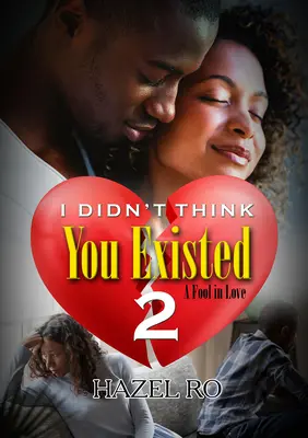 Nemyslel jsem si, že existuješ 2 - I Didn't Think You Existed 2