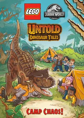 Nevyprávěné dinosauří příběhy #2: Táborový chaos! (Lego Jurský svět) - Untold Dinosaur Tales #2: Camp Chaos! (Lego Jurassic World)