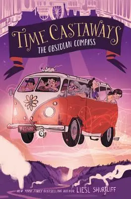 Časové trosečníky: The Obsidian Compass - Time Castaways: The Obsidian Compass