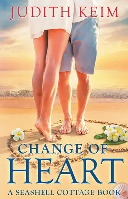 Změna srdce: A Seashell Cottage Book - Change of Heart: A Seashell Cottage Book