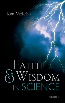 Víra a moudrost ve vědě - Faith and Wisdom in Science
