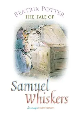 Příběh Samuela Fouska - The Tale of Samuel Whiskers