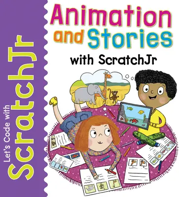 Animace a příběhy se Scratchjr - Animation and Stories with Scratchjr