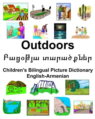 Anglicko-arménský outdoorový/Բացօթյա տարածքներ Dětská kniha - English-Armenian Outdoors/Բացօթյա տարածքներ Children's