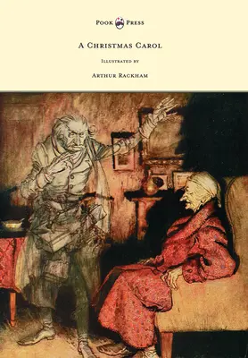 Vánoční koleda - Ilustroval Arthur Rackham - A Christmas Carol - Illustrated by Arthur Rackham
