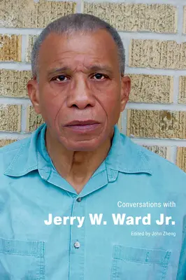Rozhovory s Jerrym W. Wardem Jr. - Conversations with Jerry W. Ward Jr.