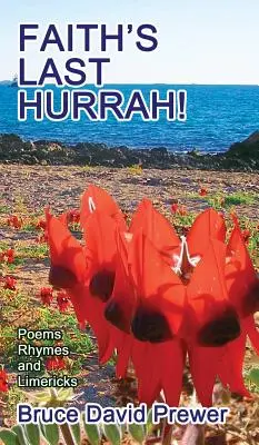 Poslední hurá víry! - Faith's Last Hurrah!