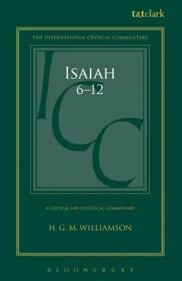 Izajáš 6-12: Kritický a exegetický komentář - Isaiah 6-12: A Critical and Exegetical Commentary